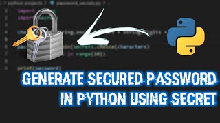 Secured password generator python project using secret module | unhackable #shor