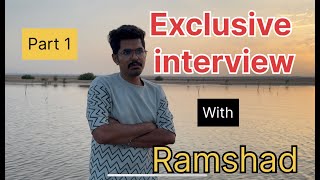 An Exclusive Interview With Mr. Ramshad ( Sanchari -Jeddah Admin)