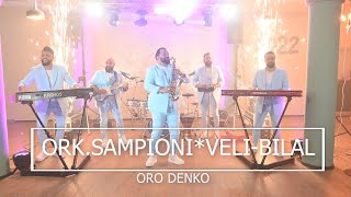 Ork Sampioni ☆Veli ☆ Bilal☆ORO DENKO☆ █▬█ █ ▀█▀ ☆🎵