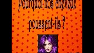 Pourquoi nos cheveux poussent-ils ? #3