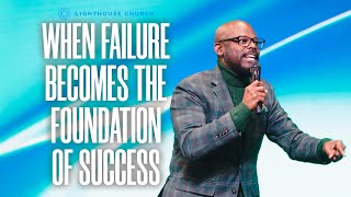 When Failure Becomes The Foundation To Success - Keion Henderson TV