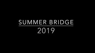 EOP SUMMER BRIDGE 2019