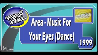 Area - Music For Your Eyes (Dance) - 1999 (Con subtítulos en inglés y español)