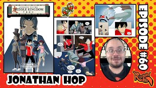 RAGIN' With... Jonathan Hop, writer of Journey to the Middle Kingdom | 10/24/2021