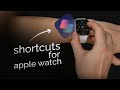 How to Make Shortcuts for Apple Watch (tutorial)