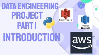 AWS Data Engineering Project | Local File to AWS Redshift | Introduction | Part1
