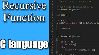 C Programming Tutorial: How to Implement Recursive Function in C Language for Efficient Programming