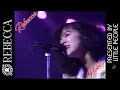 レベッカ　moon　ライブ　 　ノッコ　ベスト　メドレー　ノッコ　　　 rebecca nokko ＃レベッカ