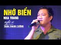 Nhớ Biển Nha Trang NS Trần Thanh Cường / ANV media