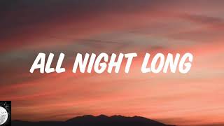 Lionel Richie - All night long (lyrics)