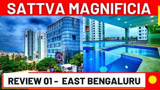 Sattva Magnificia Review Bangalore East Old Madras Road - 3, 4 BHK \u0026 Penthouse ☎ 9810017107