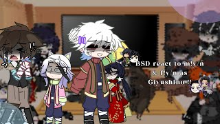 BSD react to m!y/n \u0026 f!y/n as Giyushino !! (waterbug) | NO SHIPS. | play this in 2X! | FULL VER !