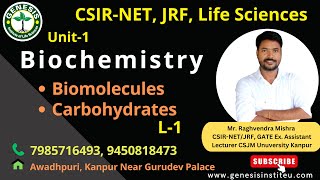 Introduction of Biomolecules | Carbohydrates | Monosaccharides | Biochemistry#genesis_institute