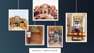 Amritsar Haveli | Old Punjab | Punjabi Culture | Punjabi Food | Punjabi Virsa in 2022