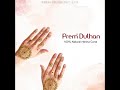 prem dulhan