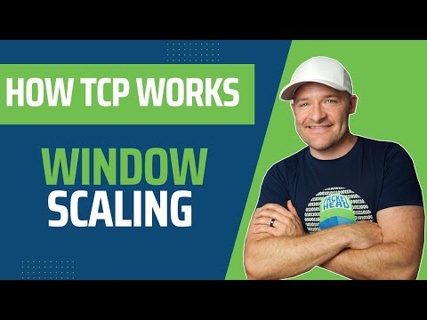 How TCP Works - Window Scaling and Calculated Window Size How TCP Works - Window Scaling and Calculated Window Size