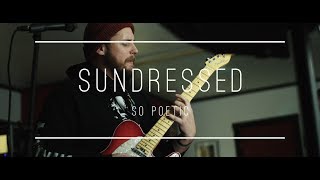 Sundressed - So Poetic @ BUMP HQ