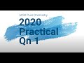 [2020] Pure Chem Practical Qn 1