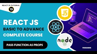 React Tutorial In Hindi #19: React Pass Function as Props | React JS Tutorial For Beginners | React
