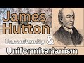 Father of Modern Geology: James Hutton