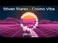 Stiven Starex - Cosmo Vibe