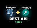 How to Build REST API with FastAPI & PostgreSQL  in 1 Hour