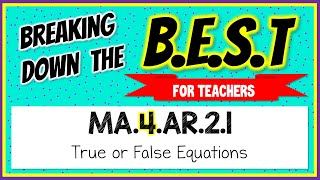 MA.4.AR.2.1 - Breaking Down the B.E.S.T Standards for Math [FOR TEACHERS]