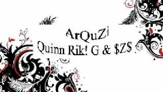 ArQuZi *$Z$/Quinn/Rik/G  - Dushi nami un chens