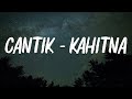 Kahitna - Cantik (Official Lyric Video)