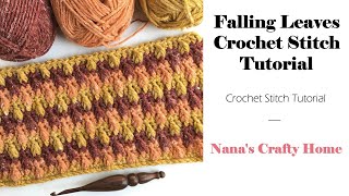 Falling Leaves Crochet Stitch Tutorial