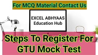 Steps To Register For GTU Mock Test : Degree/Diploma/Pharmacy Students