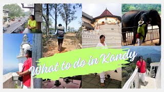 What to do in Kandy? Travel Kandy, Sri Lanka.