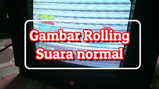 Servis Tv Gambar Rolling Suara Normal