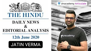 Daily The Hindu News and Editorial Analysis | 12th June 2020 | UPSC CSE 2020 | Jatin Verma