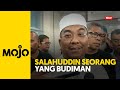 Salahuddin rakan baik, budiman - Sanusi