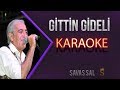 Sen Benden Gittin Gideli (KARAOKE)