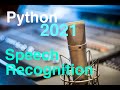 How to code Speech Recognition in Python
