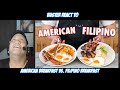 Buster Reaction to American Breakfast Vs. Filipino Breakfast