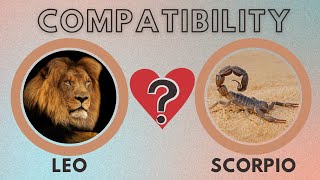 Are Leo And Scorpio Compatible In A Relationship