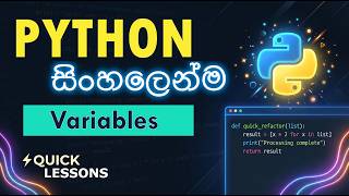Python Variables Explanation - SINHALA | Python Data Types and Variables Sinhala | Coding Python