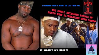 BIG SWOLL: DEATH ROW Jumping SNOOP DOGG 🙈 Getting Blamed, SOULJA SLIM Being Mad! 😡 LAPD Face-off