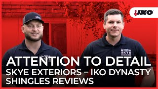 Attention to Detail Elevated – Skye Exteriors – IKO Dynasty Shingles Reviews