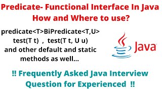 Predicate - Functional Interface in Java | How and where to use Predicate 🤔 | Advance Java FAQ 😲