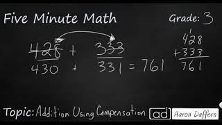 3rd Grade Math Addition Using Compensation