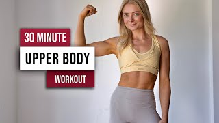 30 MIN TONED UPPER BODY Workout - No Equipment, Tone your Arms & Upper body, No Repeat Home Workout