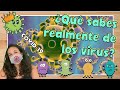 ¿Qué sabes de los virus? Conociendo los virus y a la COVID-19