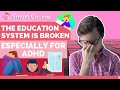 The Education System in America - How the School System is Broken for Kids with ADHD