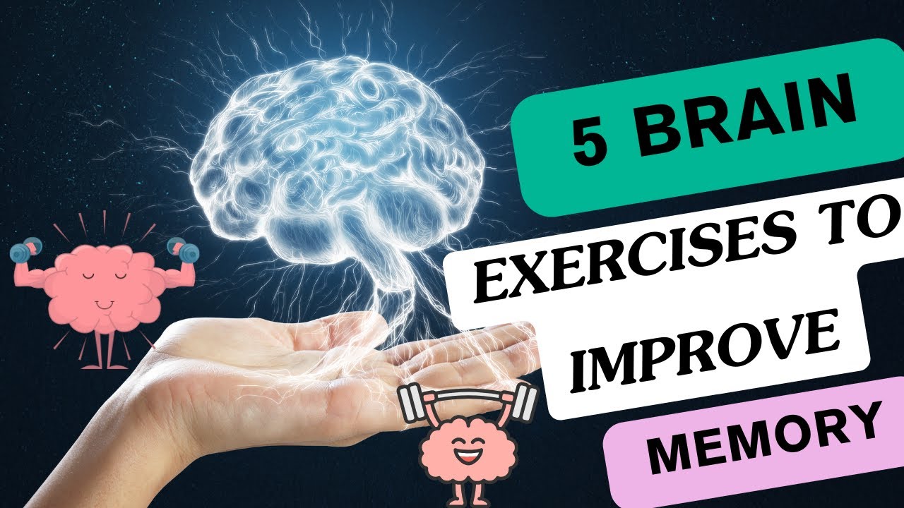 5 Brain Exercises To Improve Memory And Concentration Youtube