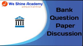 Bank Question Paper Discussion | TNPSC, RRB, SSC | We Shine Academy