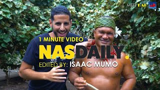 Meet KAP🔥 | The Jungle King - NAS DAILY | YES! We took the Assignment❤️ {Edits by: Isaac Mumo Kailu}